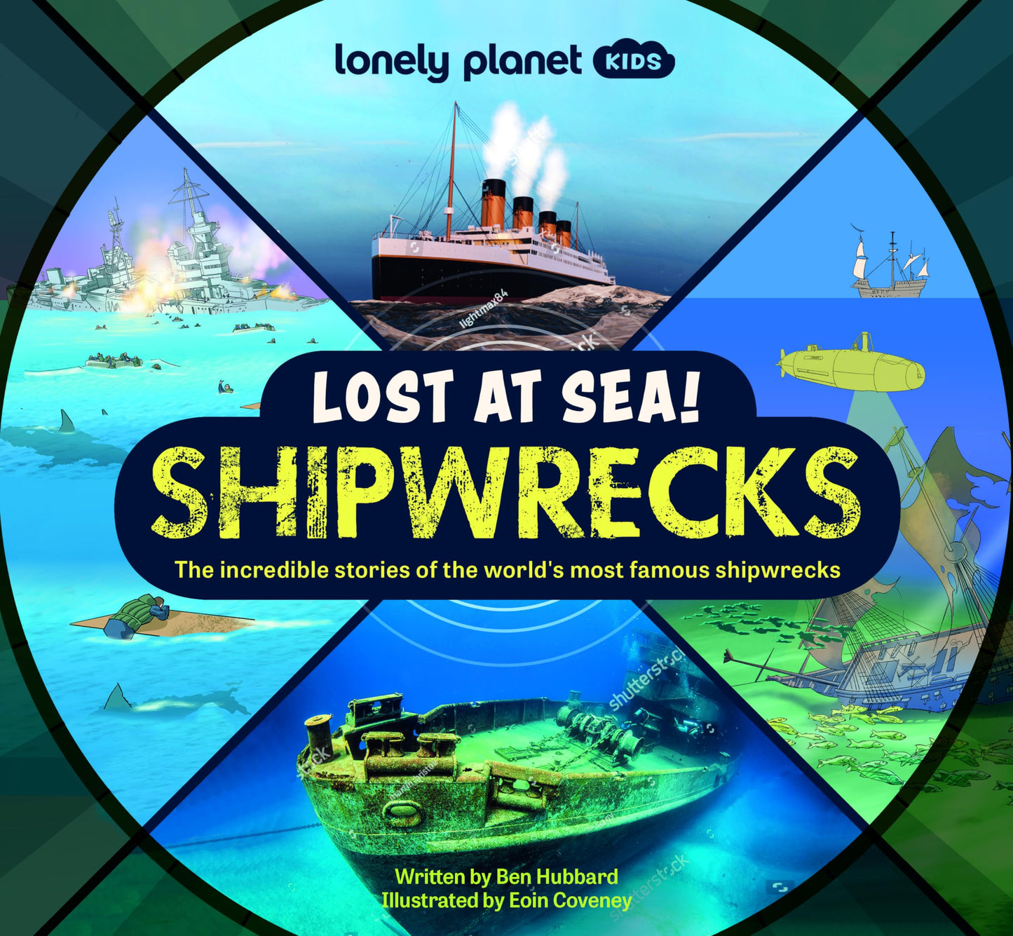 Lonely Planet Kids Lost at Sea! Shipwrecks 1