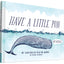 Have a Little Pun: An Illustrated Play on Words (Book of Puns, Pun Gifts, Punny Gifts)