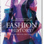 Fashion: A History from the 18th to the 20th Century: The Collection of the Kyoto Costume Institute