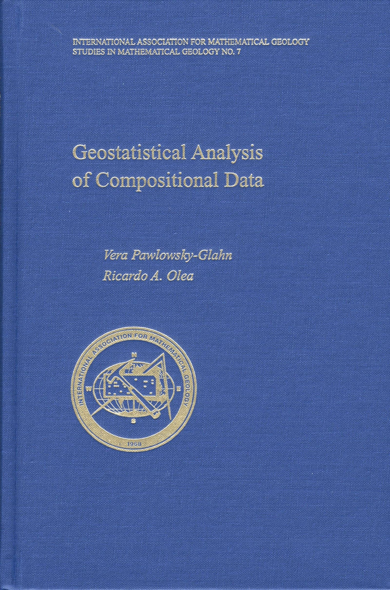 Geostatistical Analysis of Compositional Data (Studies in Mathematical Geology, 7)