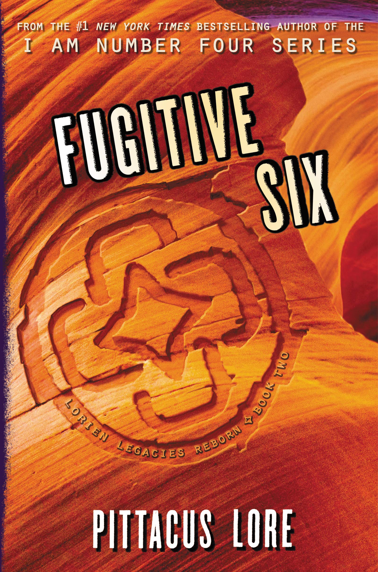 Fugitive Six (Lorien Legacies Reborn, 2)
