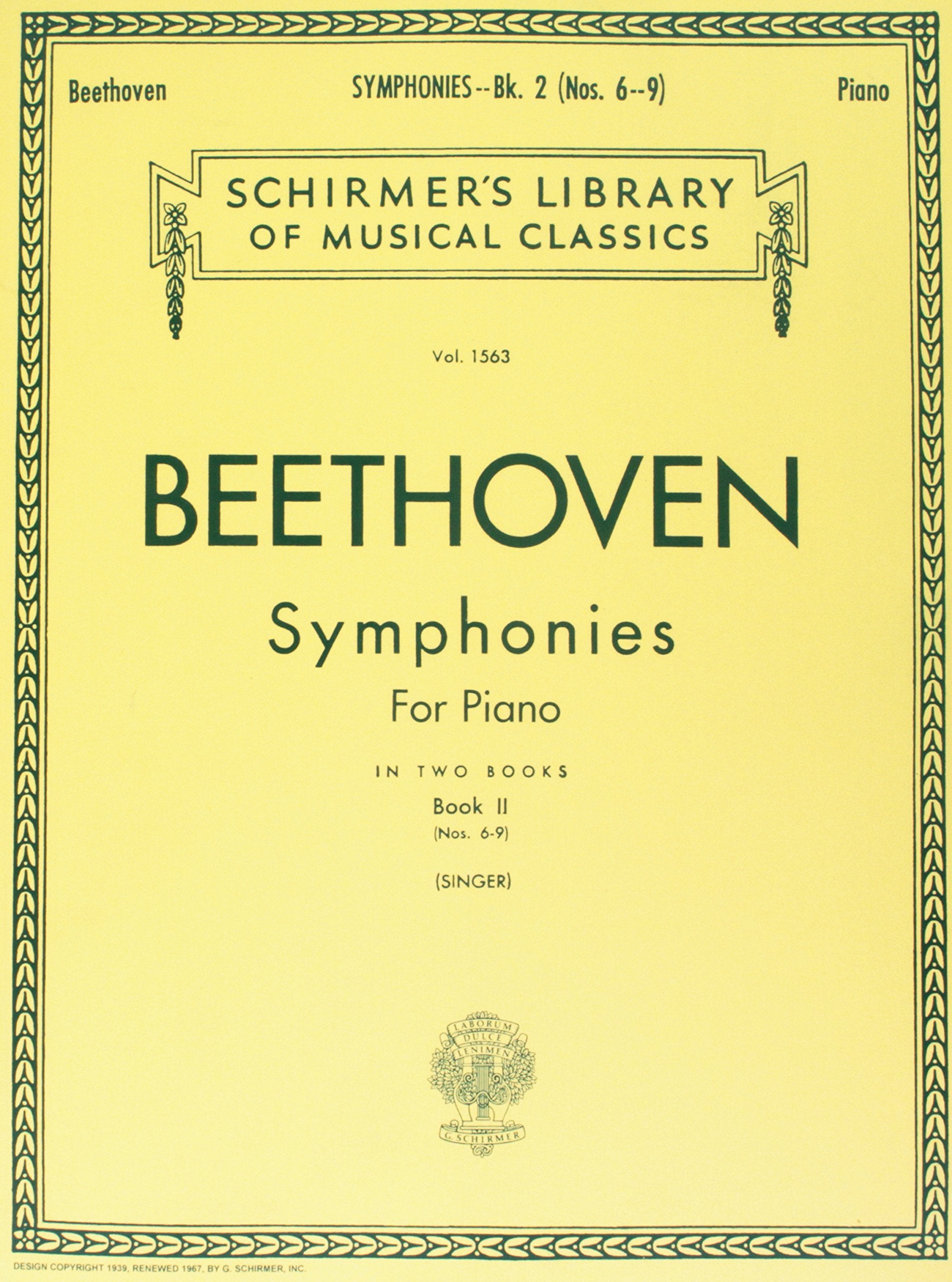 Beethoven: Symphonies for the Piano, Book 2, Nos. 6-9