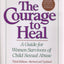 The Courage to Heal - Third Edition Revised Expanded by Miakarts Books