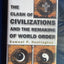 The Clash of Civilizations and the Remaking of World Order
