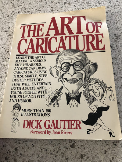 Art of Caricature by Gautier, Dick