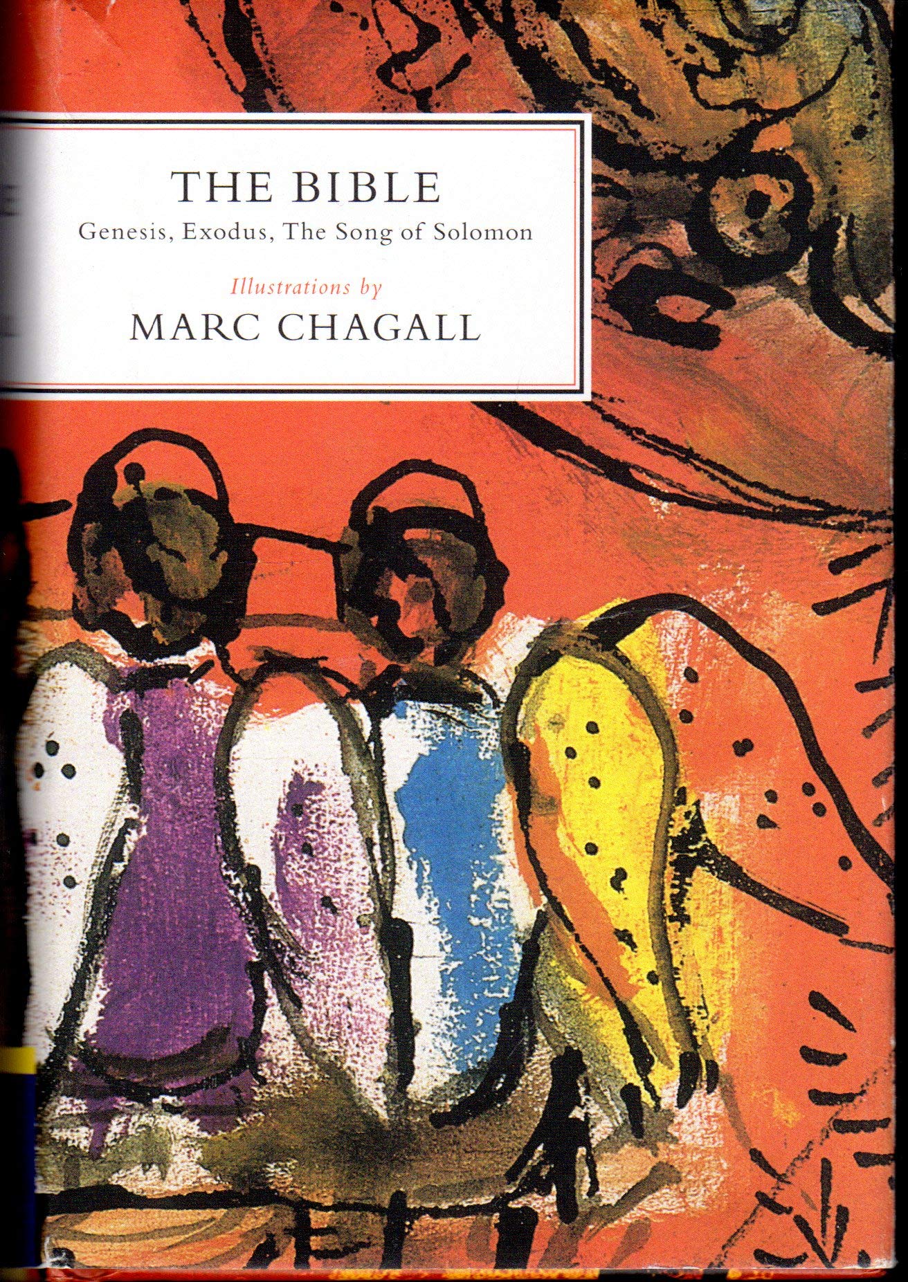 The Bible: Genesis, Exodus, The Song of Solomon