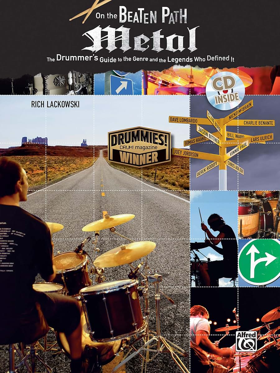 On the Beaten Path Metal: The Drummer's Guide to the Genre and the Legends Who Defined It, Book & Online Audio