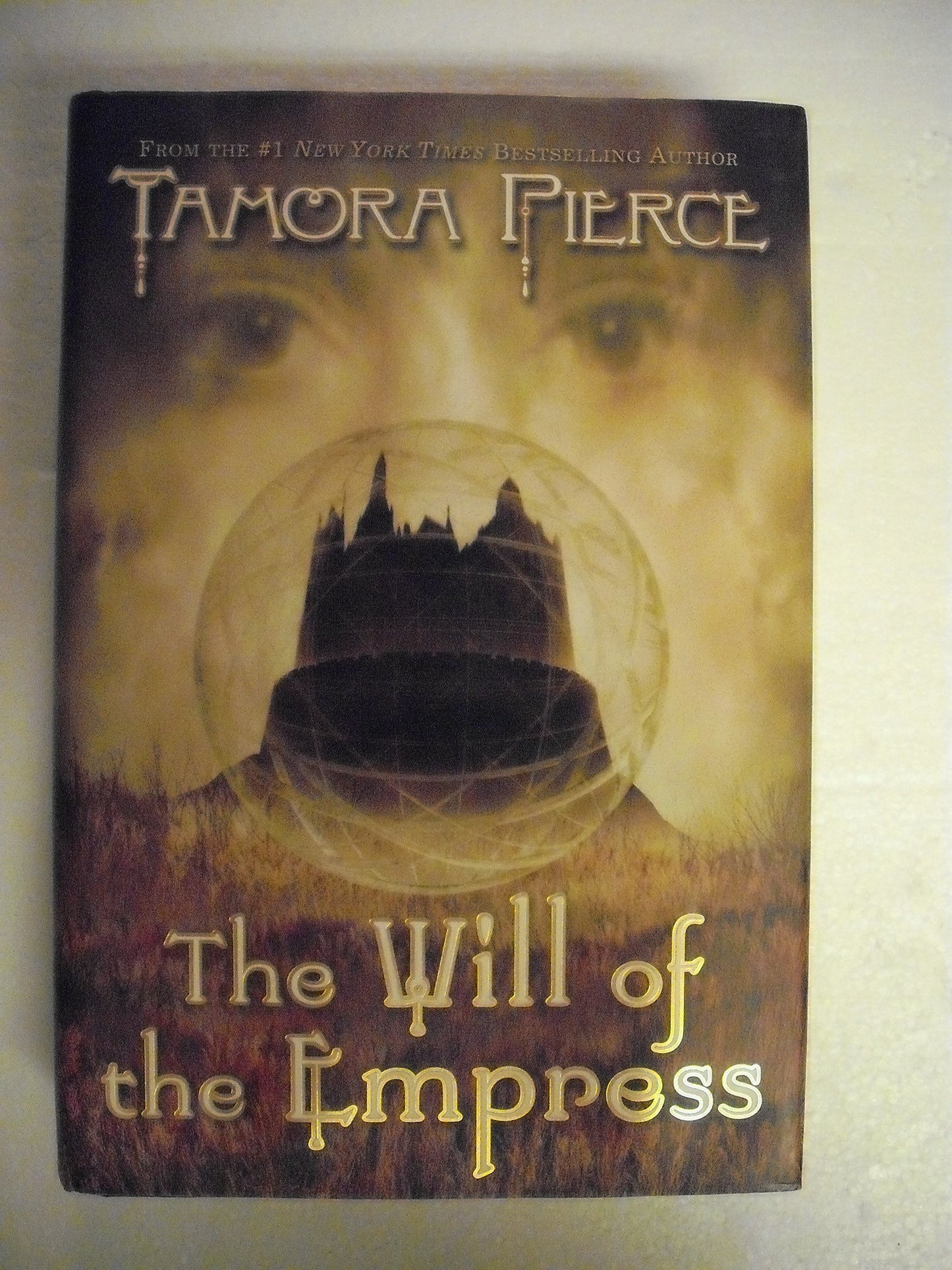 The Will Of The Empress (Circle Reforged) by Pierce, Tamora