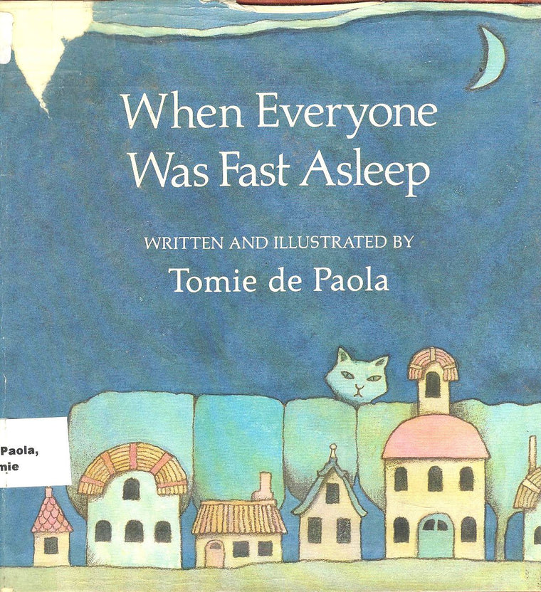 When Everyone Was Fast Asleep