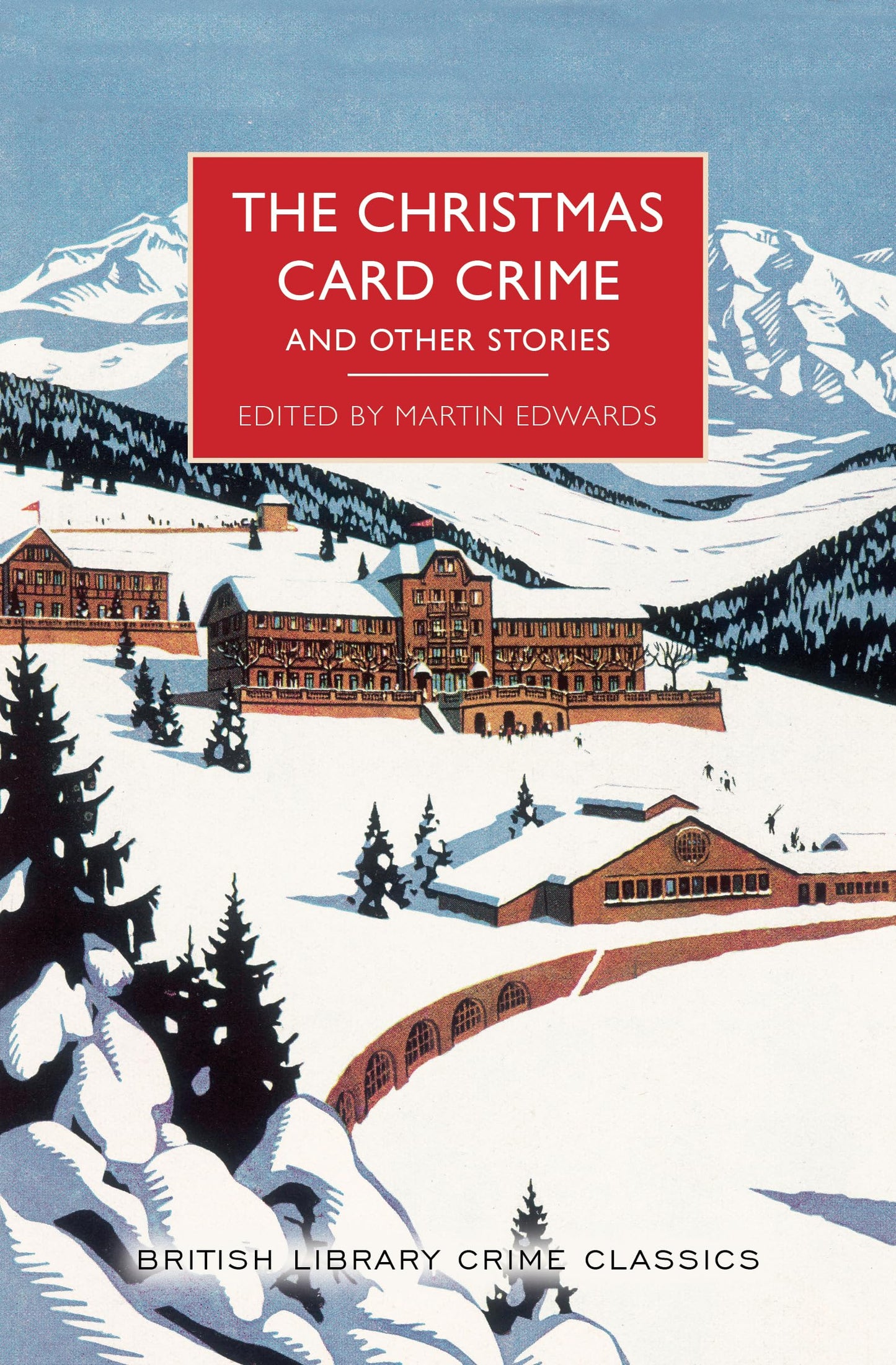 The Christmas Card Crime and Other Stories (British Library