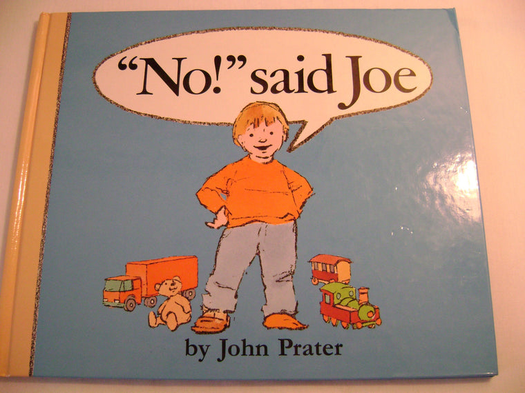 No! Said Joe