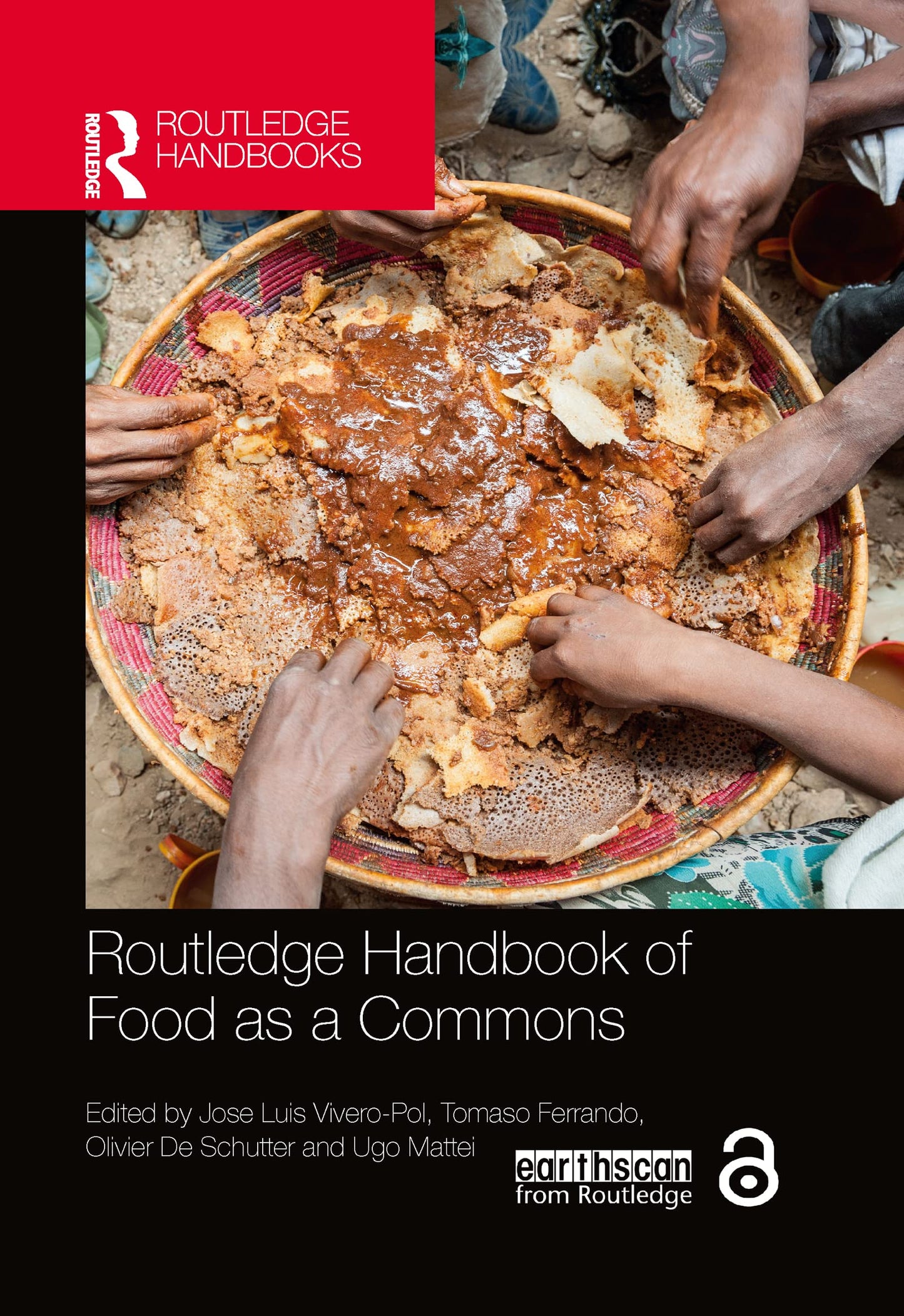Routledge Handbook of Food as a Commons: Expanding Approaches (Routledge Environment and Sustainability Handbooks)