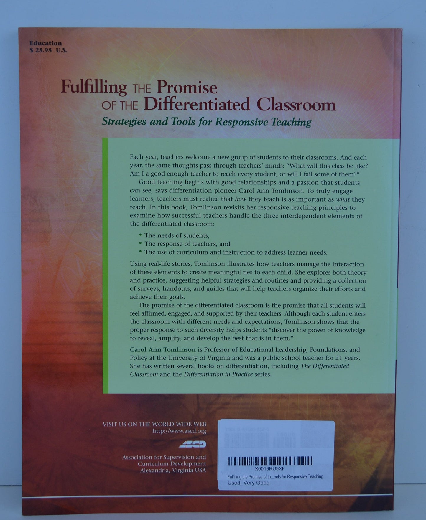 Fulfilling the Promise of the Differentiated Classroom: Strategies and Tools for Responsive Teaching