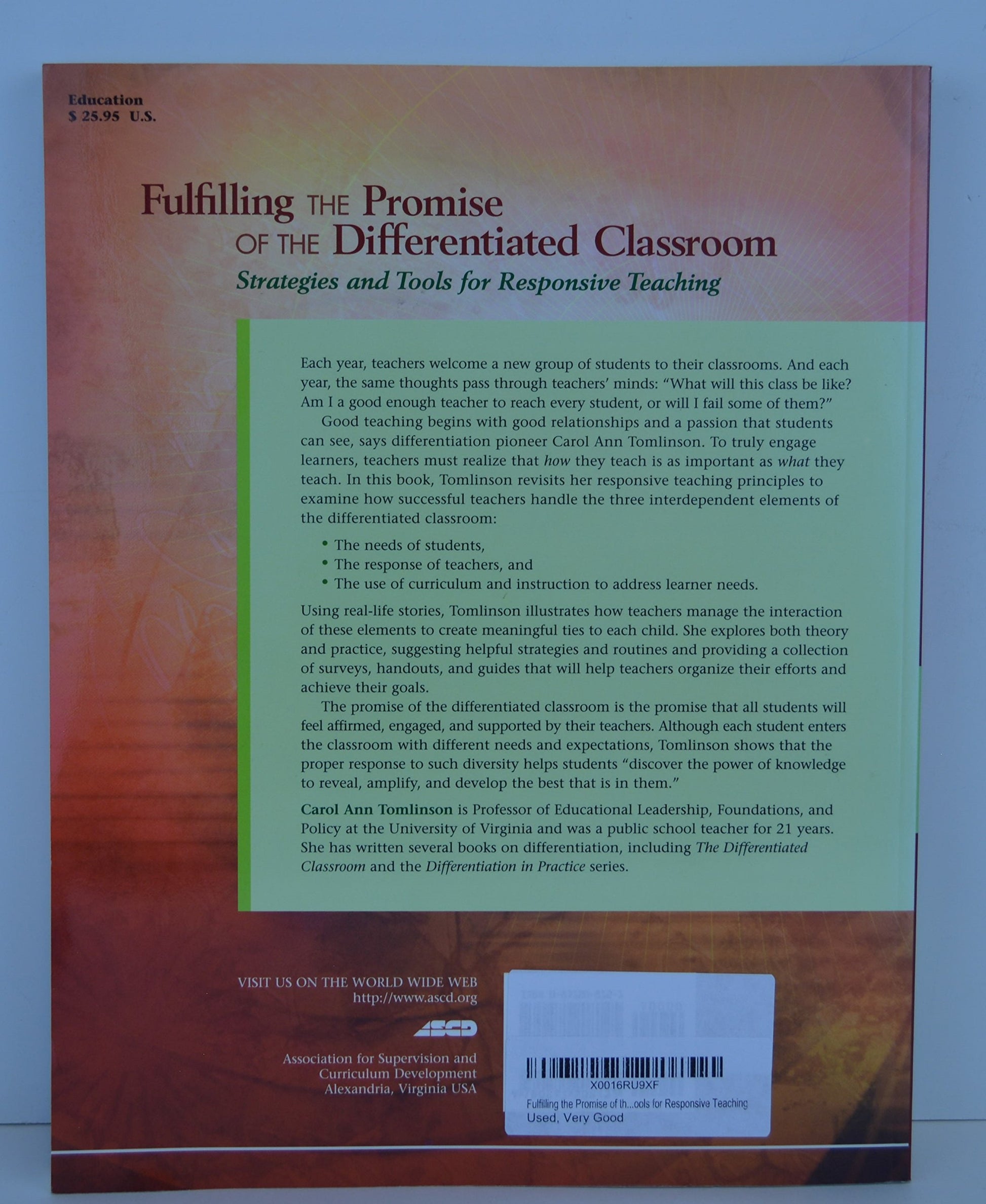 Fulfilling the Promise of the Differentiated Classroom: Strategies and Tools for Responsive Teaching