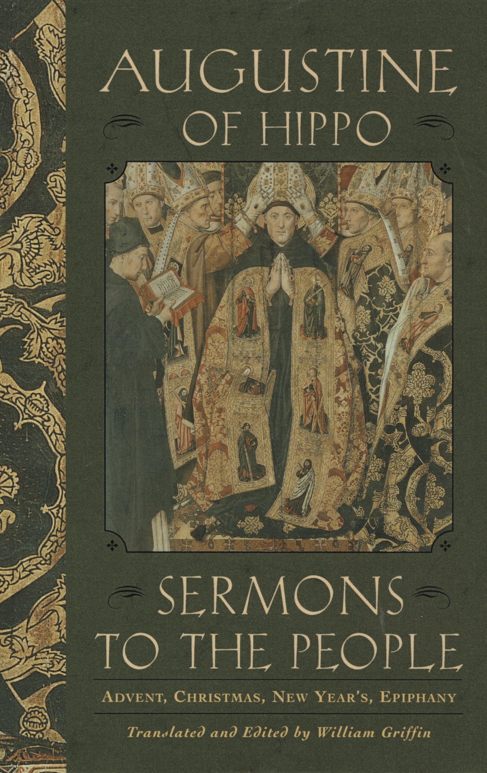 Sermons to the People: Advent, Christmas, New Year's, Epiphany
