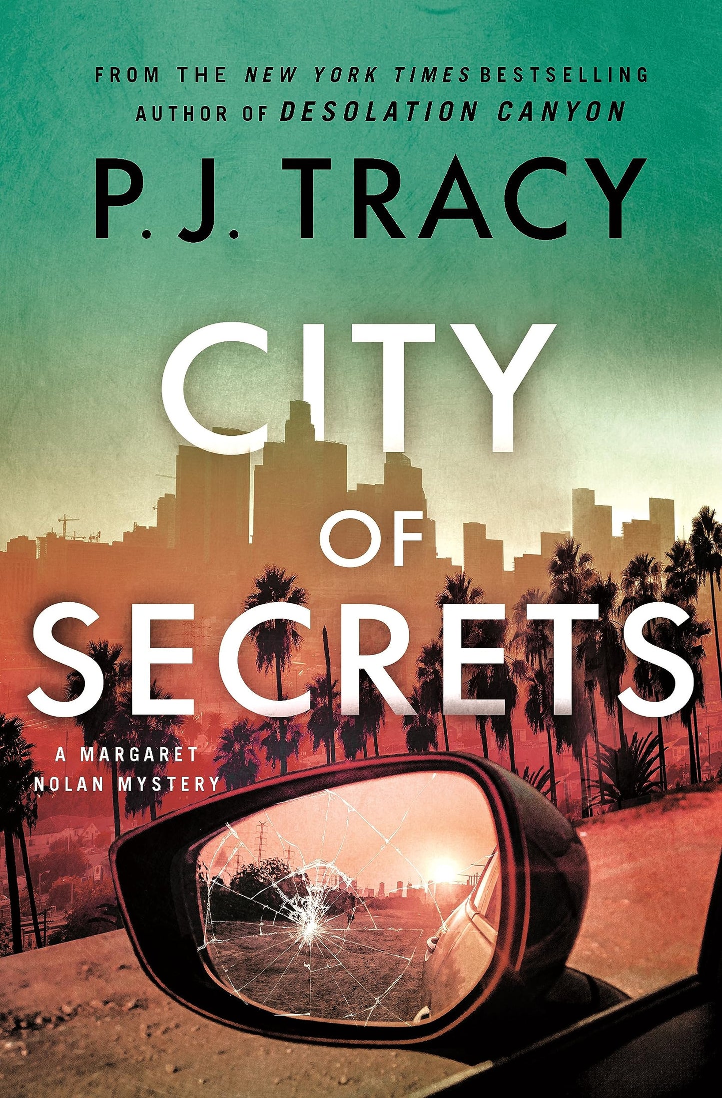 City of Secrets: A Mystery (The Detective Margaret Nolan Series, 4)