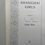 Shanghai Girls: A Novel