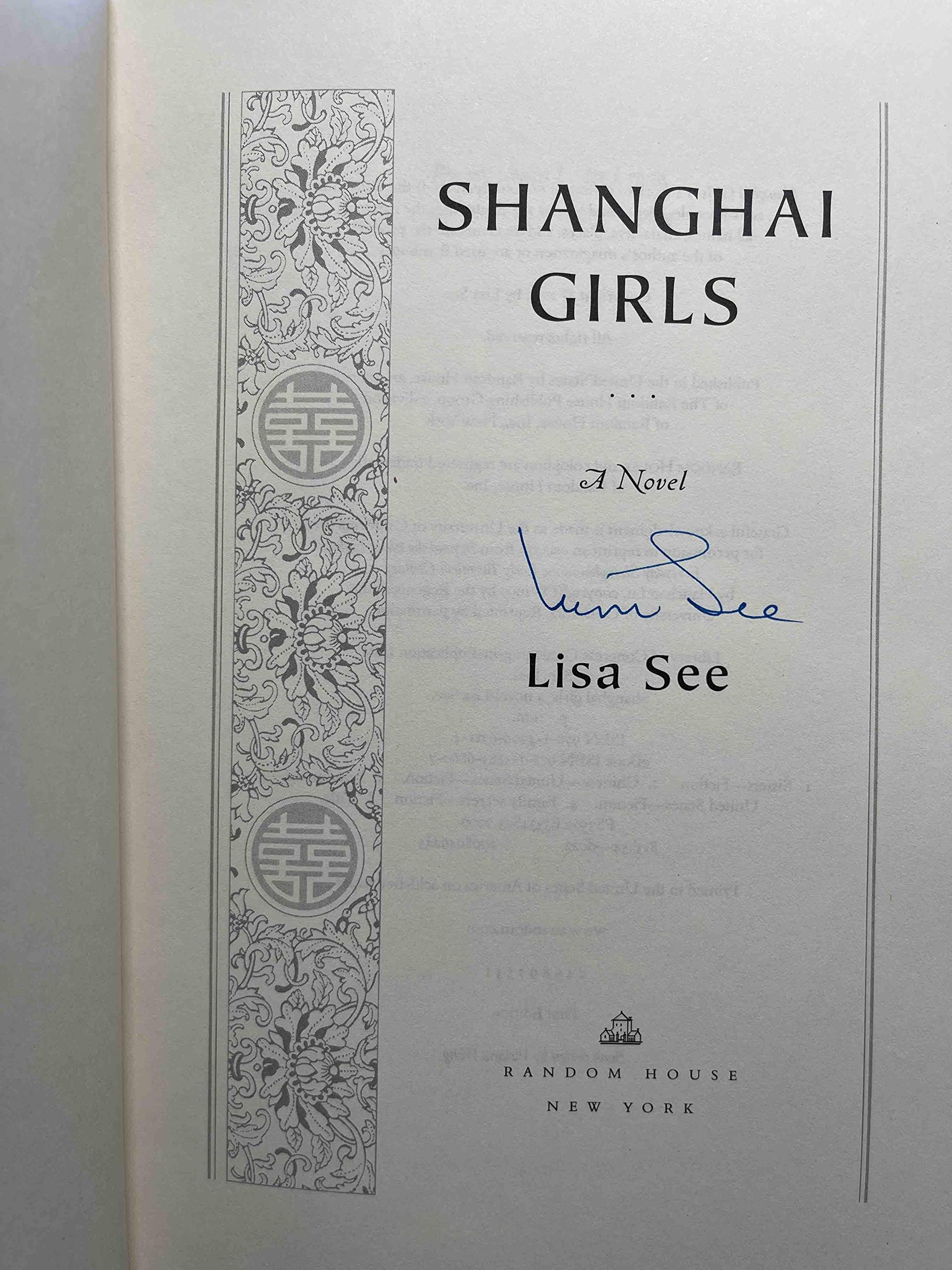 Shanghai Girls: A Novel
