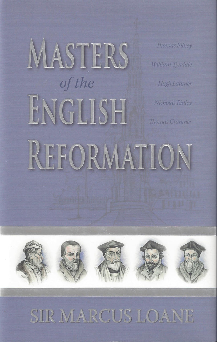 Masters of the English Reformation