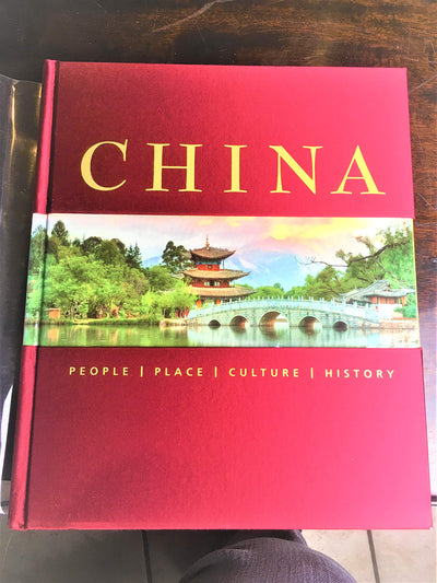 China: People Place Culture History