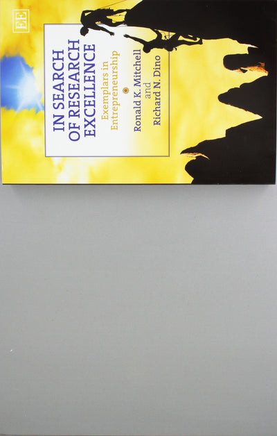 In Search of Research Excellence: Exemplars in Entrepreneurship