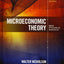 Microeconomic Theory: Basic Principles and Extensions
