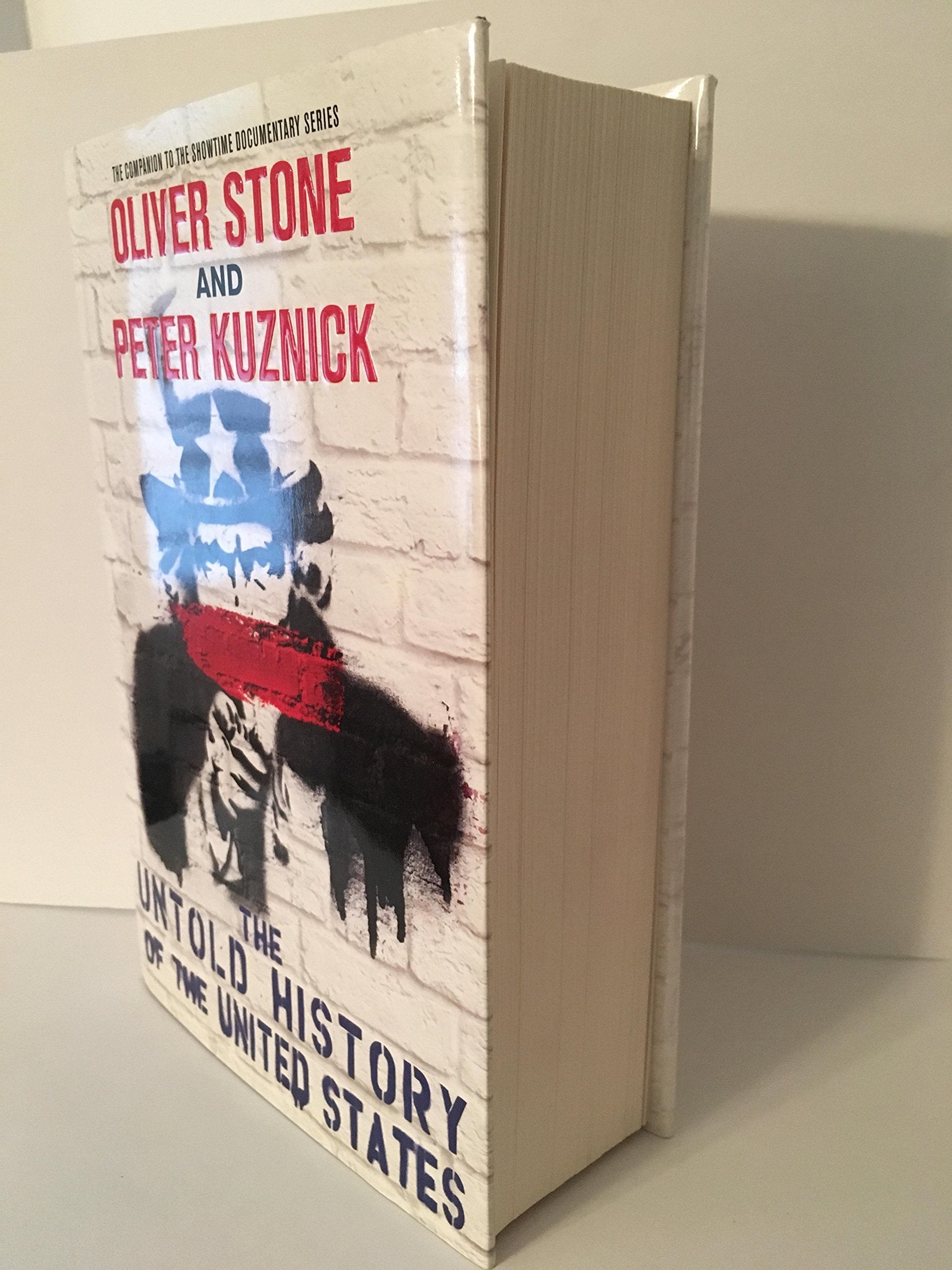 The Untold History of the United States