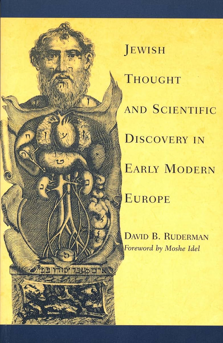 Jewish Thought and Scientific Discovery in Early Modern Europe
