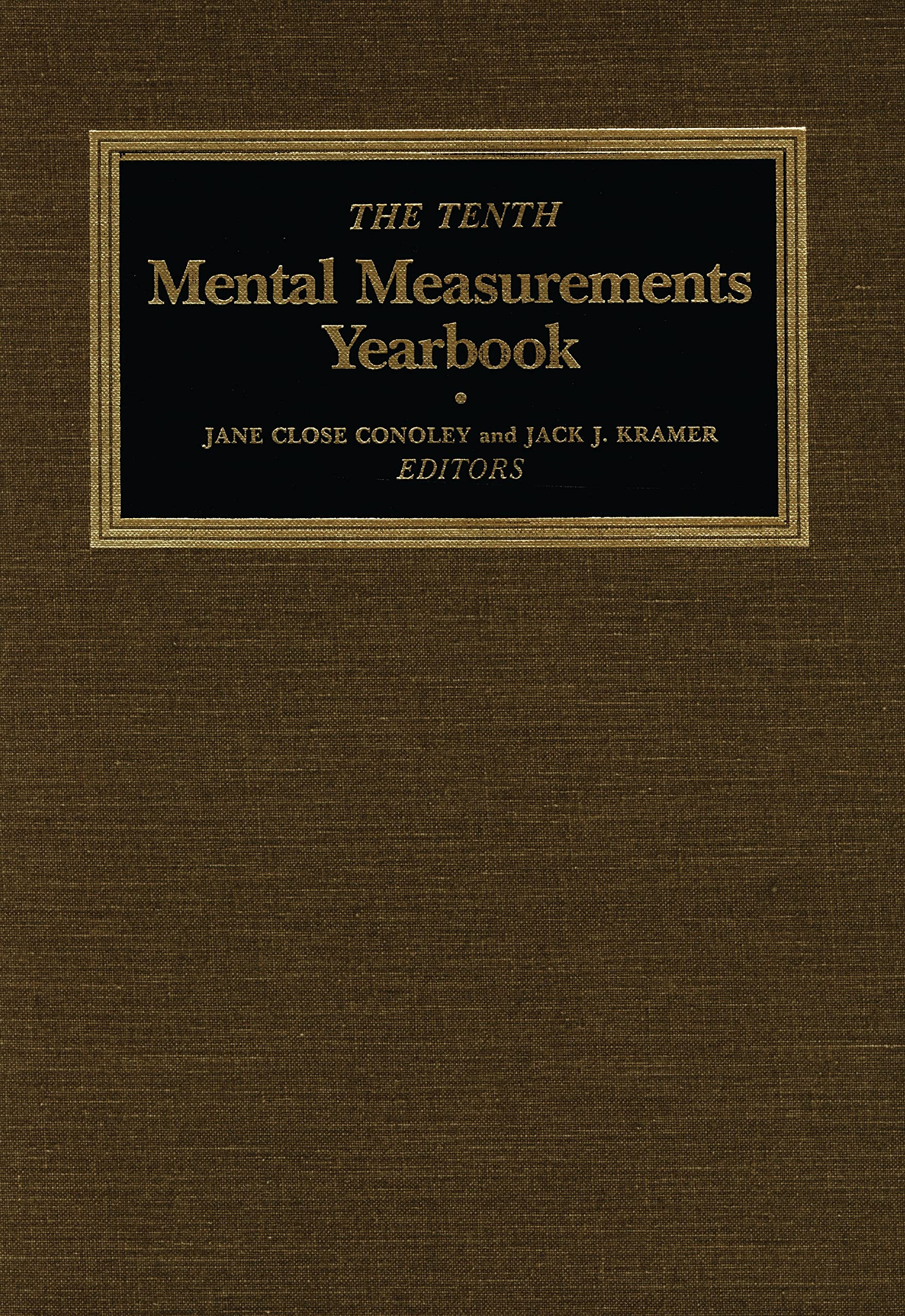 The Tenth Mental Measurements Yearbook (Buros Mental Measurements Yearbook)