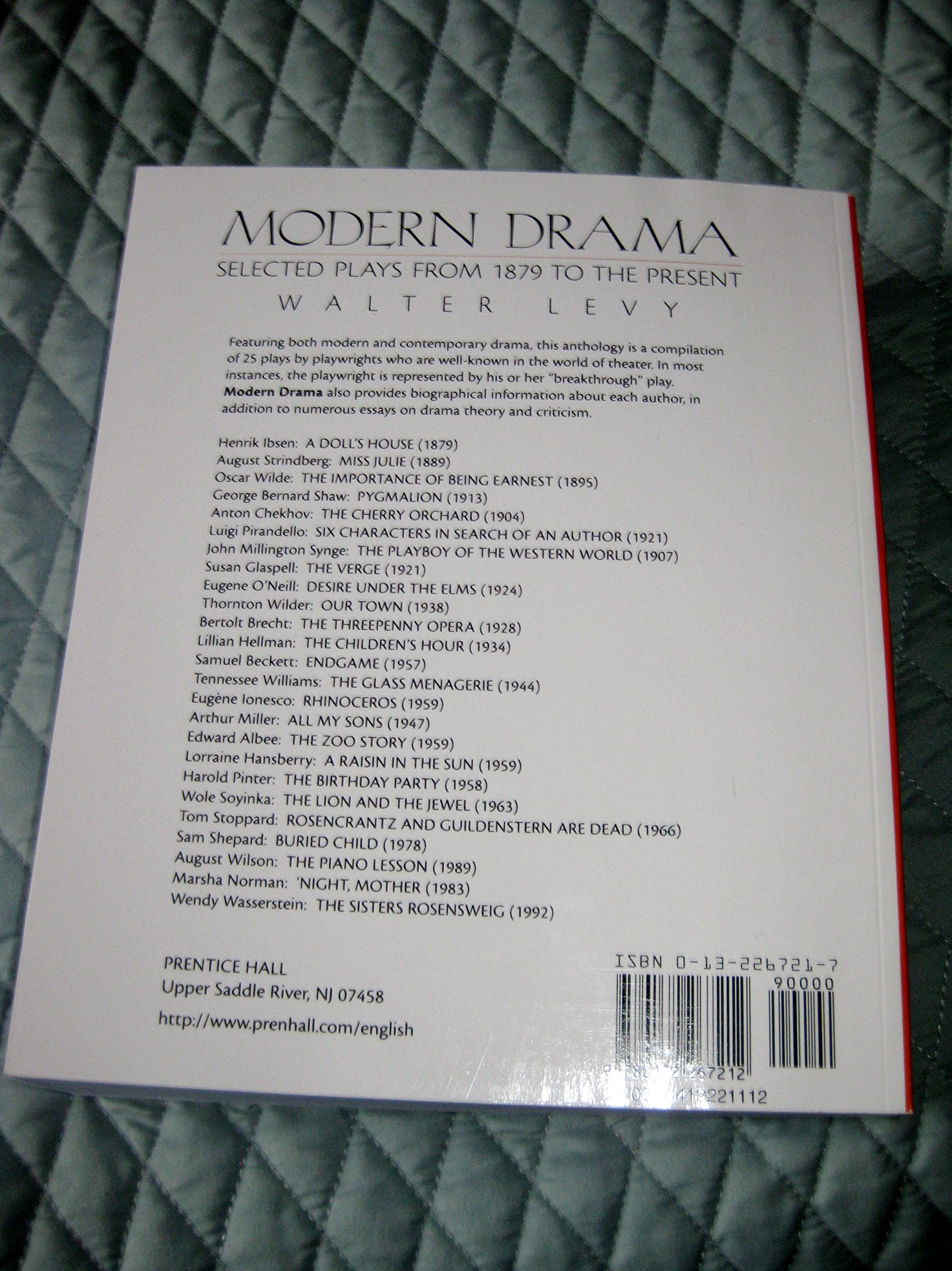 Modern Drama: Selected Plays from 1879 to the Present