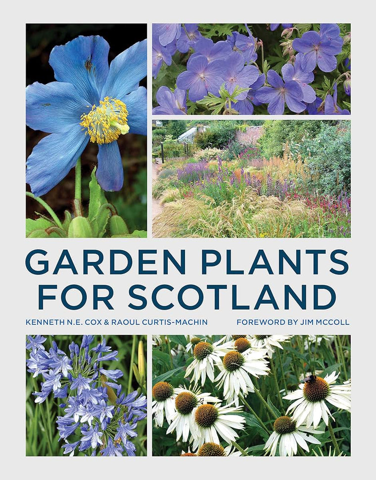 Garden Plants for Scotland by Kenneth Cox