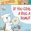 If You Give a Mouse a Cookie by Laura Joffe Numeroff