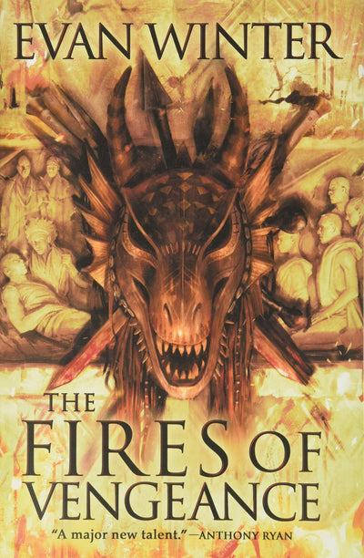 The Fires of Vengeance (The Burning, 2) by Evan Winter