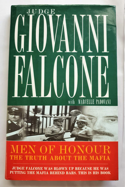 Men of Honour: The Truth About the Mafia
