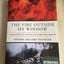 The Fire Outside My Window: A Survivor Tells The True Story Of California's Epic Cedar Fire