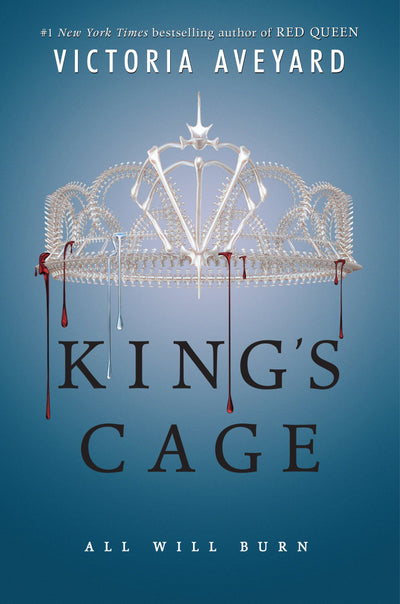 King's Cage: A Riveting YA Fantasy Romance of Power, Rebellion, and Impossible Choices (Red Queen, 3)