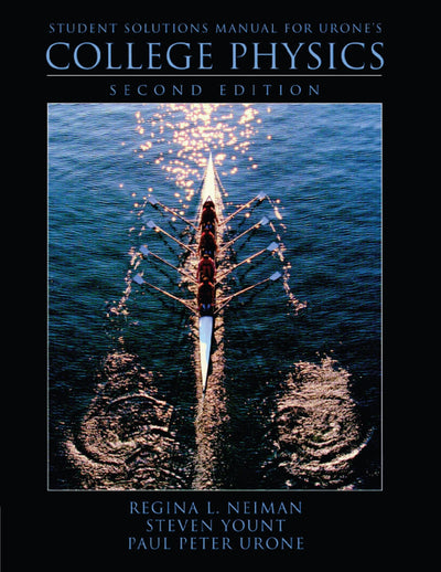 Student Solutions Manual College Physics 2/e
