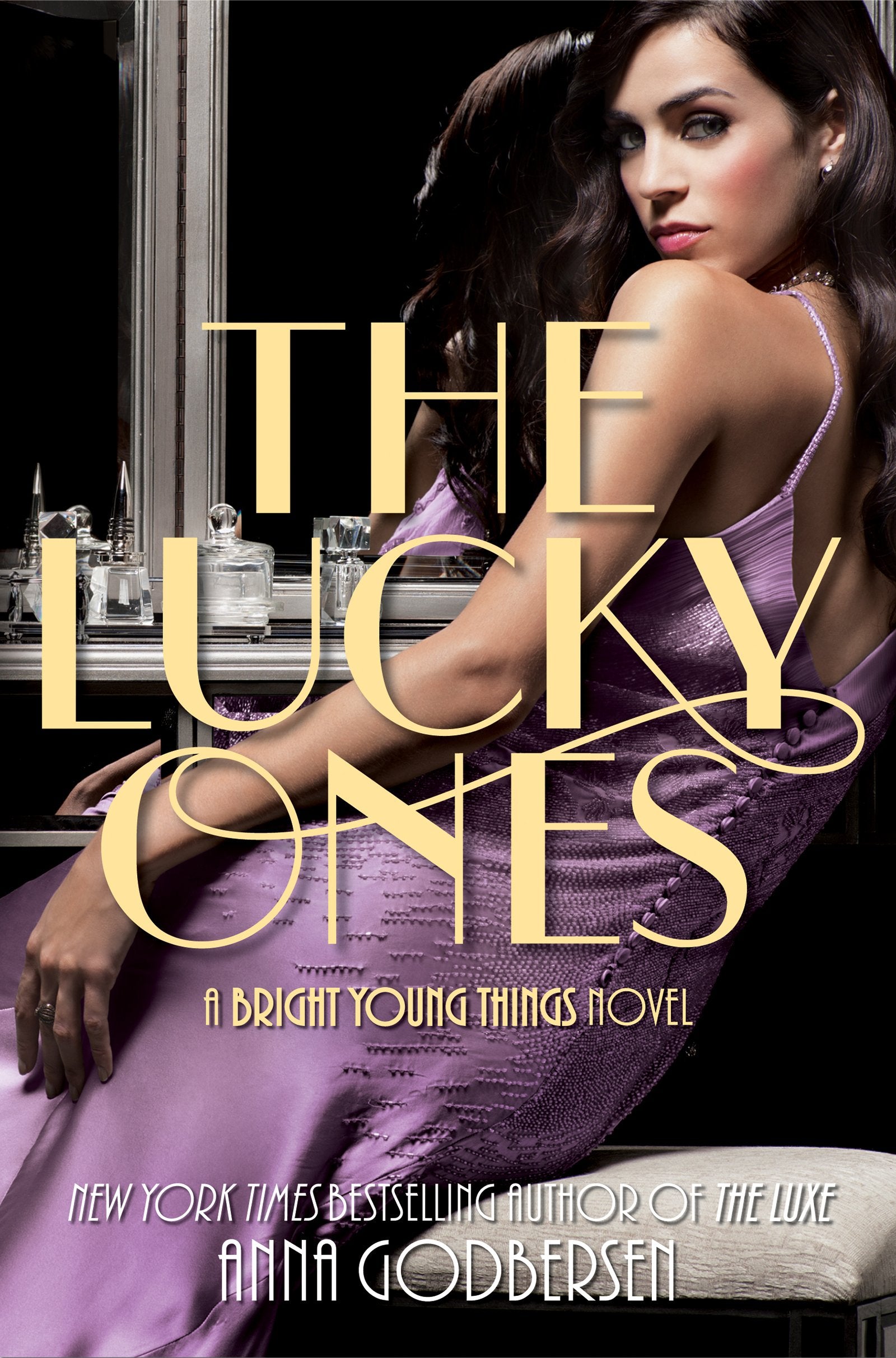 The Lucky Ones (Bright Young Things, Book 3) (Bright Young Things, 3)