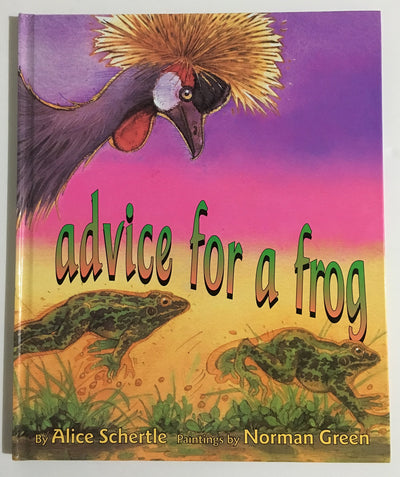Advice for a Frog
