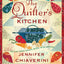 The Quilter's Kitchen: An Elm Creek Quilts Novel with Recipes (13) (The Elm Creek Quilts)