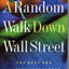 A Random Walk Down Wall Street: The Best and Latest Investme