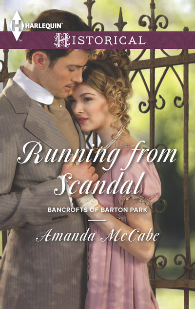 Running from Scandal (Bancrofts of Barton Park, 2)
