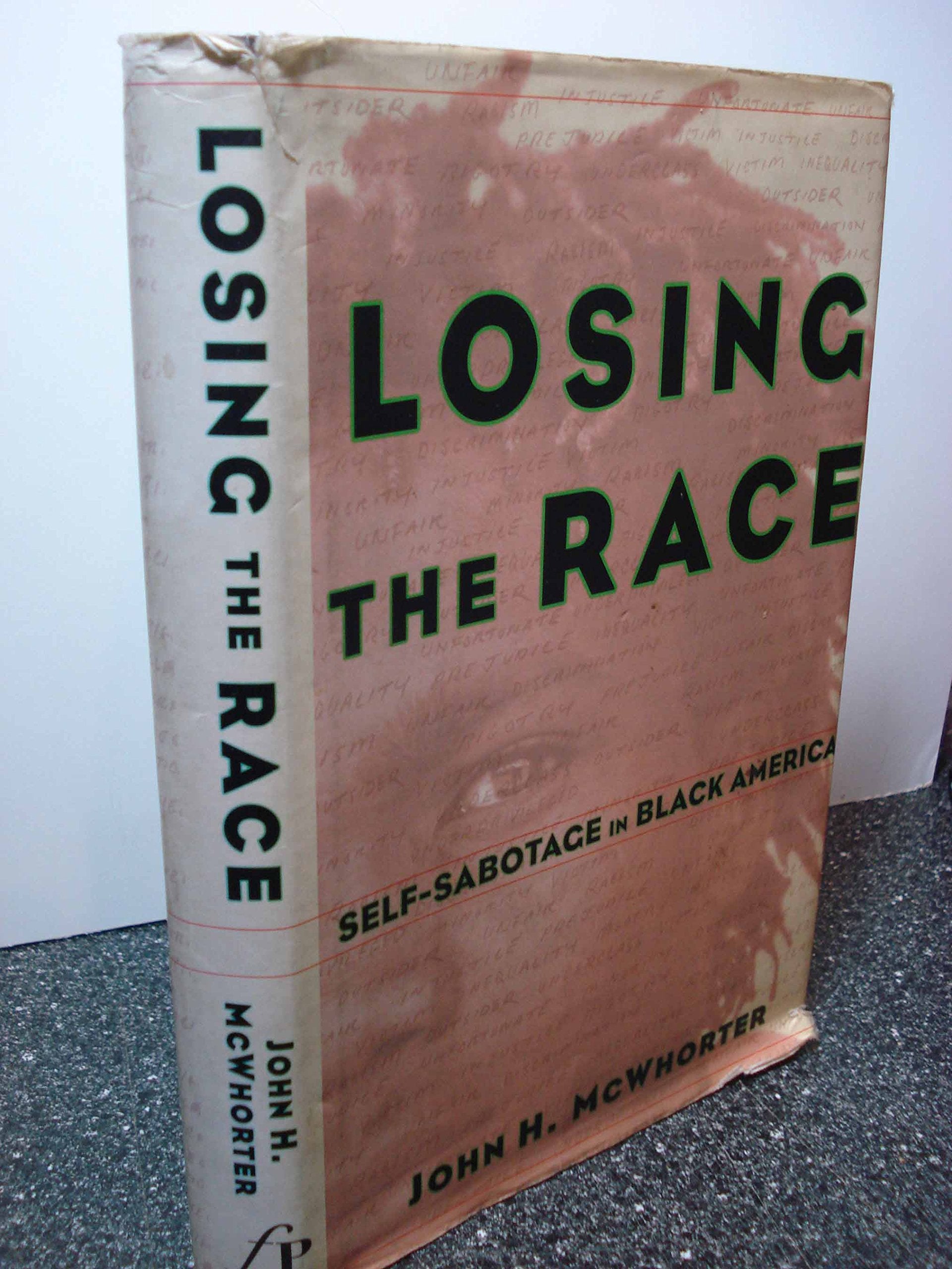 Losing the Race: Self-Sabotage in Black America