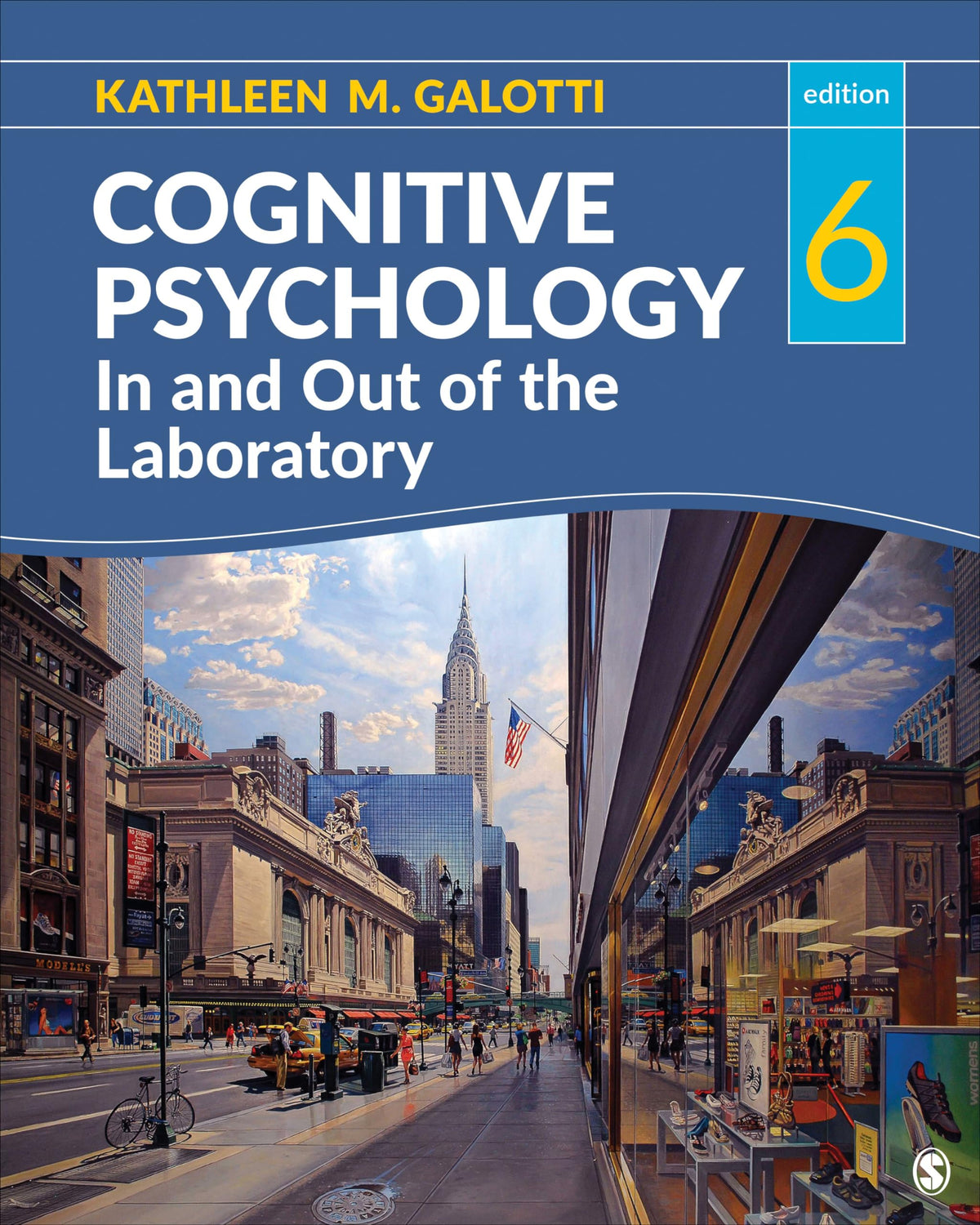 Cognitive Psychology In and Out of the Laboratory
