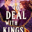 To Deal with Kings (Thieves & Kings, 2)
