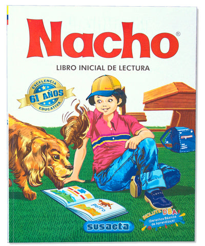 Nacho: Libro Inicial de Lectura (Coleccion Nacho) by Miakarts Books
