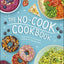 The No-Cook Cookbook