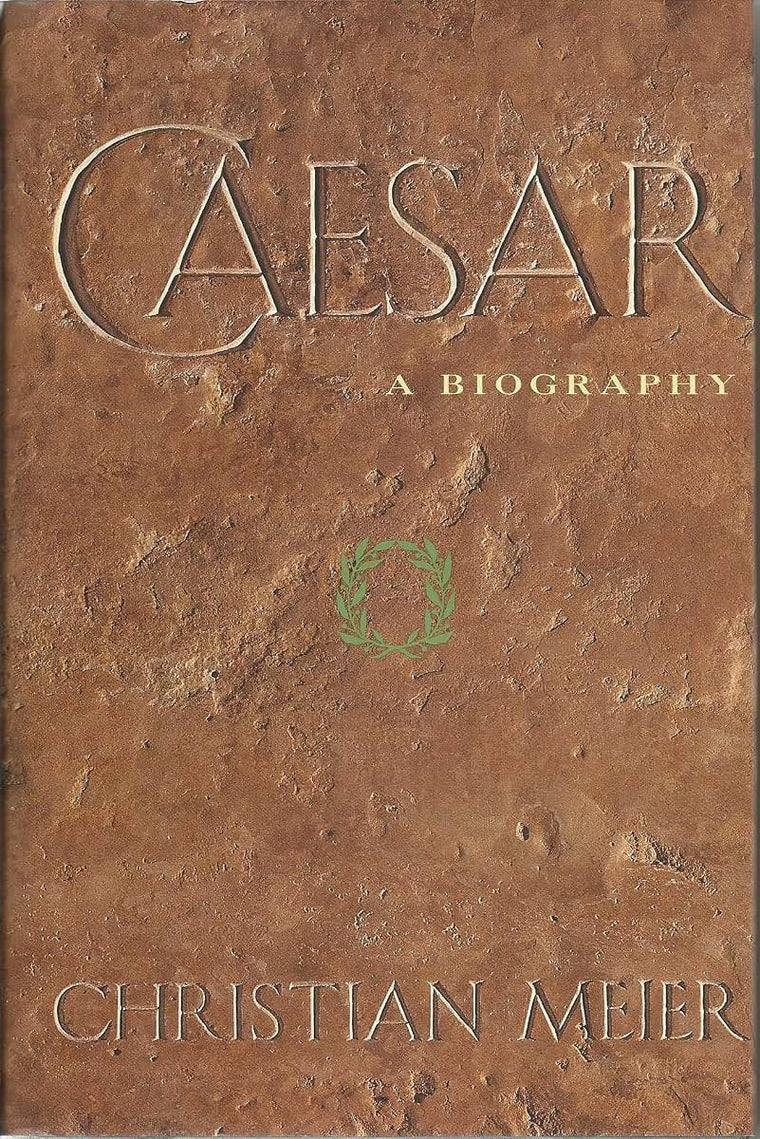 Caesar: A Biography by Meier, Christian