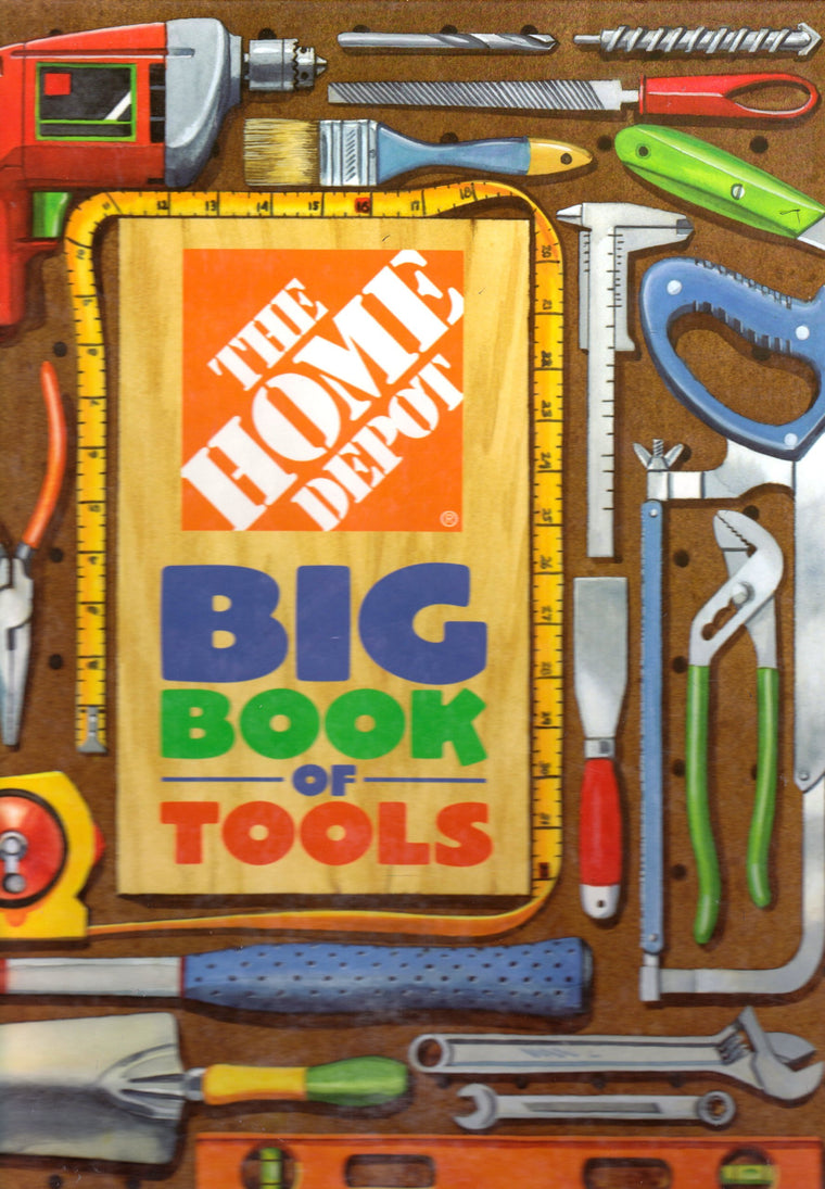 The Home Depot Big Book of Tools