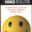 The Kindness Revolution: The Company-Wide Culture Shift That Inspires Phenomenal Customer Service